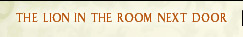 The_Lion_in_the_Room_Next_Door